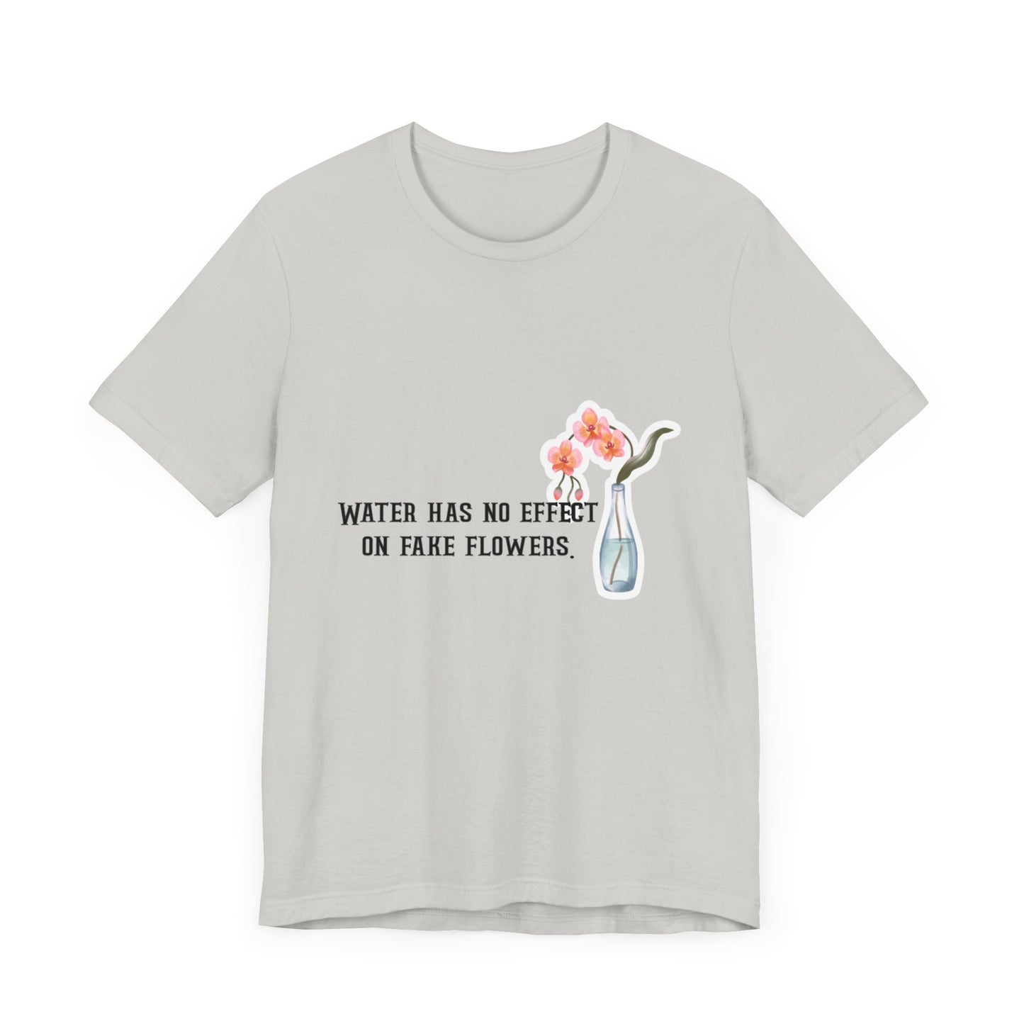 Water and Flower, Fake People, humor and witty