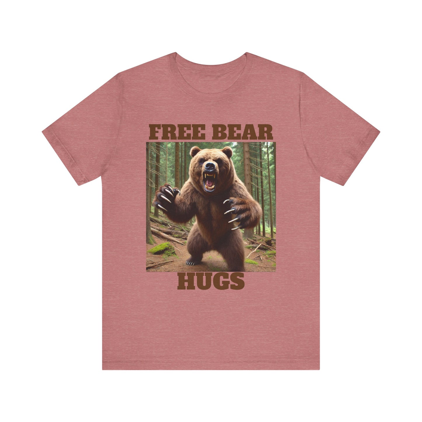 Free Bear Hugs T-Shirt, Cute Quote Tee, Bear Lover Gift, Funny Animal Graphic Shirt, Unisex Jersey Top