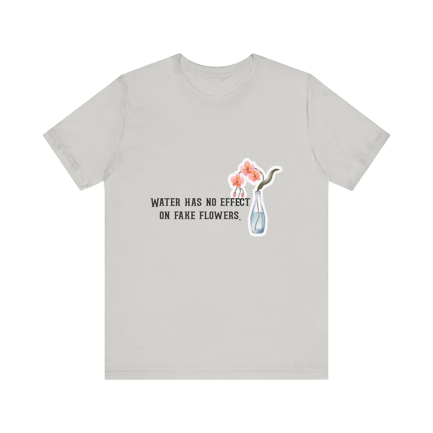Water and Flower, Fake People, humor and witty