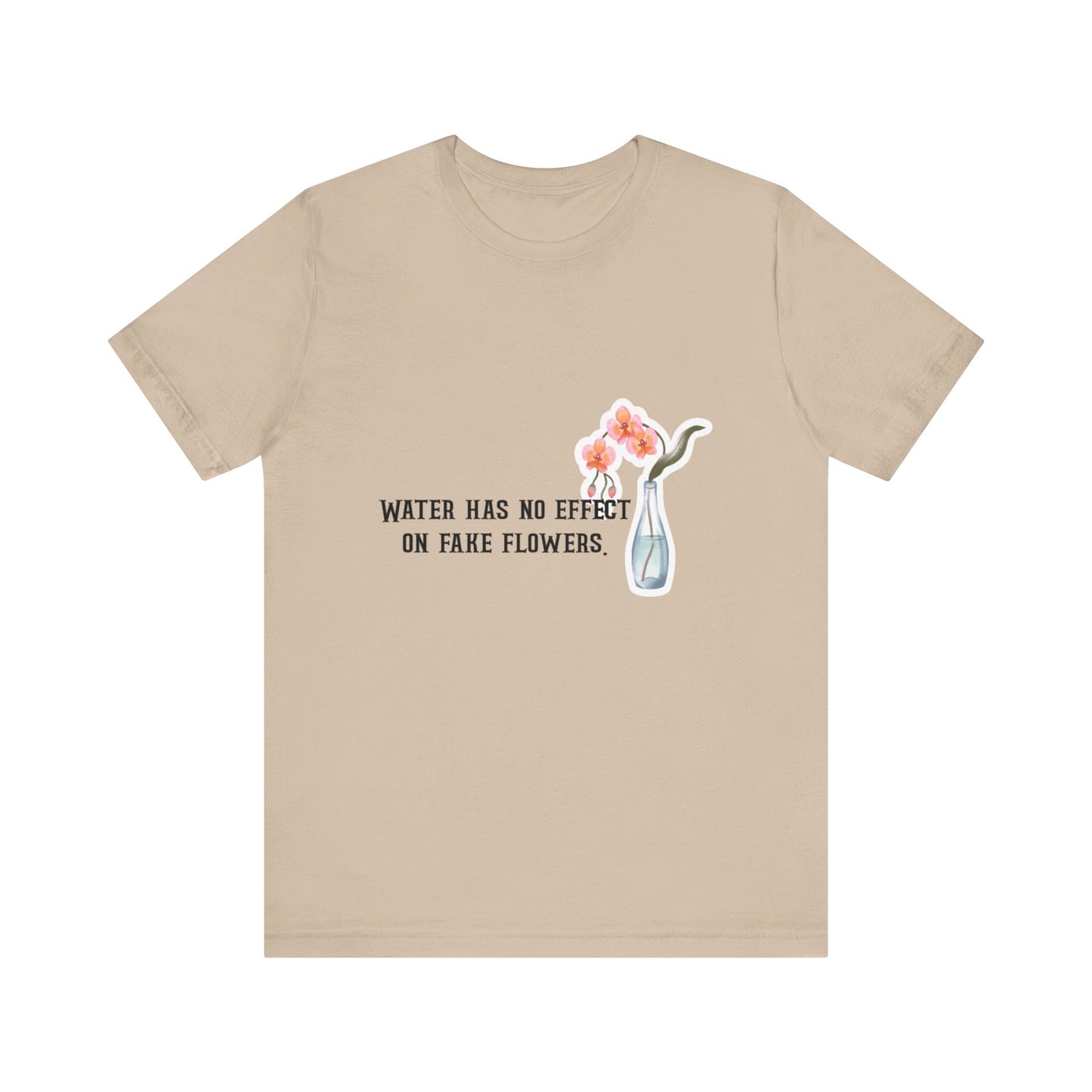 Water and Flower, Fake People, humor and witty