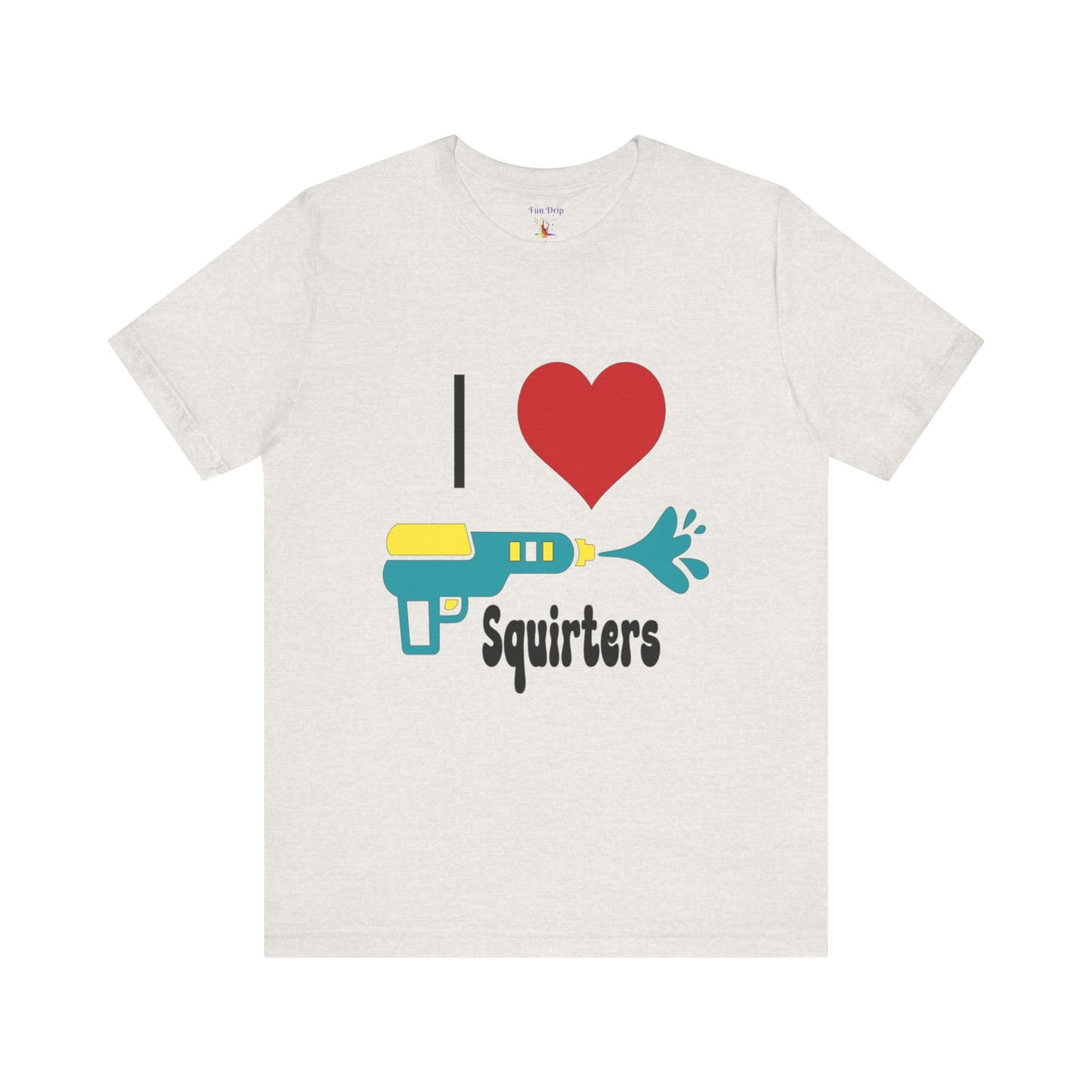 Funny Squirt Gun Joke Tee, Humorous Water Pistol T-Shirt, Prank Unisex Top, Hilarious Graphic Shirt, Sarcastic Men's Tshirt