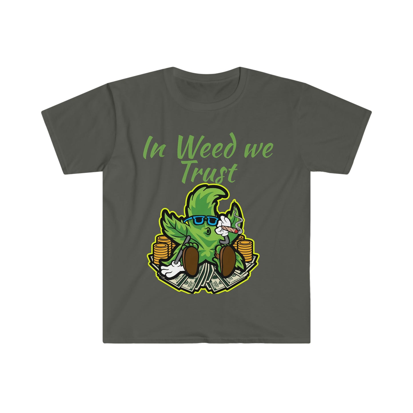 Unisex Softstyle T-Shirt, Trust weed, smoke, green, weed, money, stacks, cash