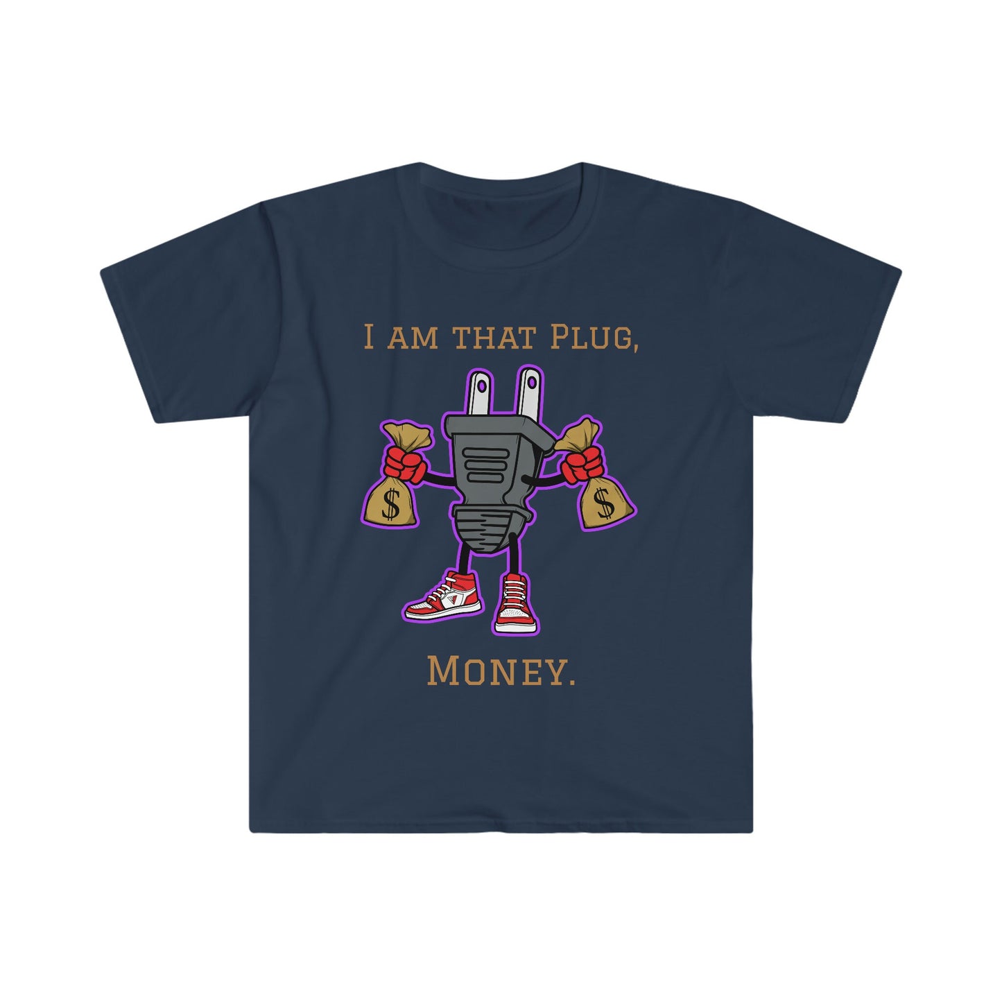 Unisex Softstyle T-Shirt, plug, money, hustle plug, money plug, hustle money