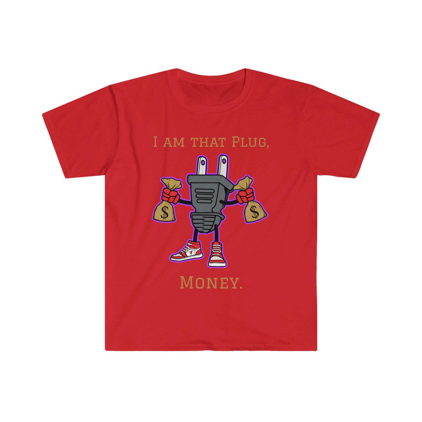 Unisex Softstyle T-Shirt, plug, money, hustle plug, money plug, hustle money