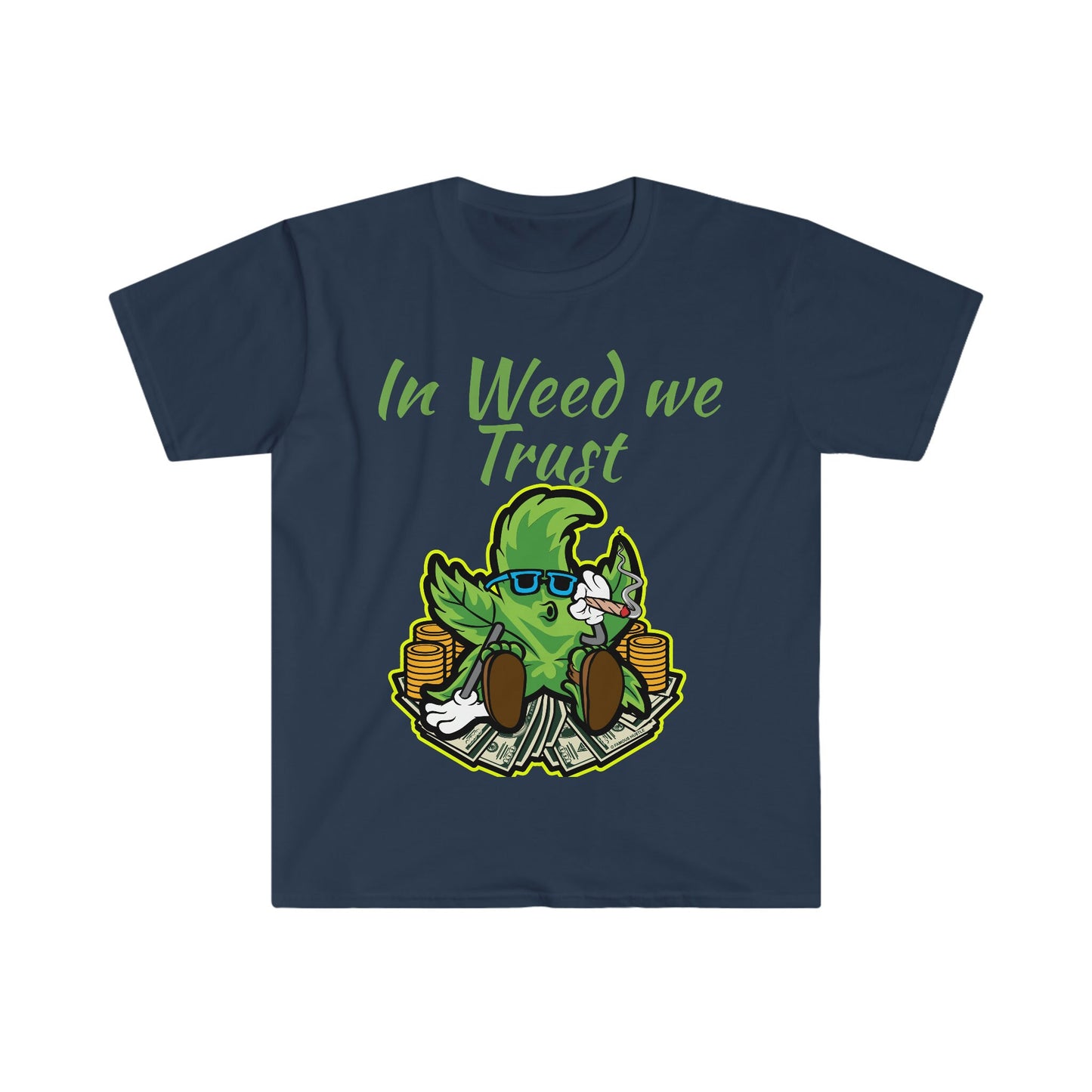 Unisex Softstyle T-Shirt, Trust weed, smoke, green, weed, money, stacks, cash