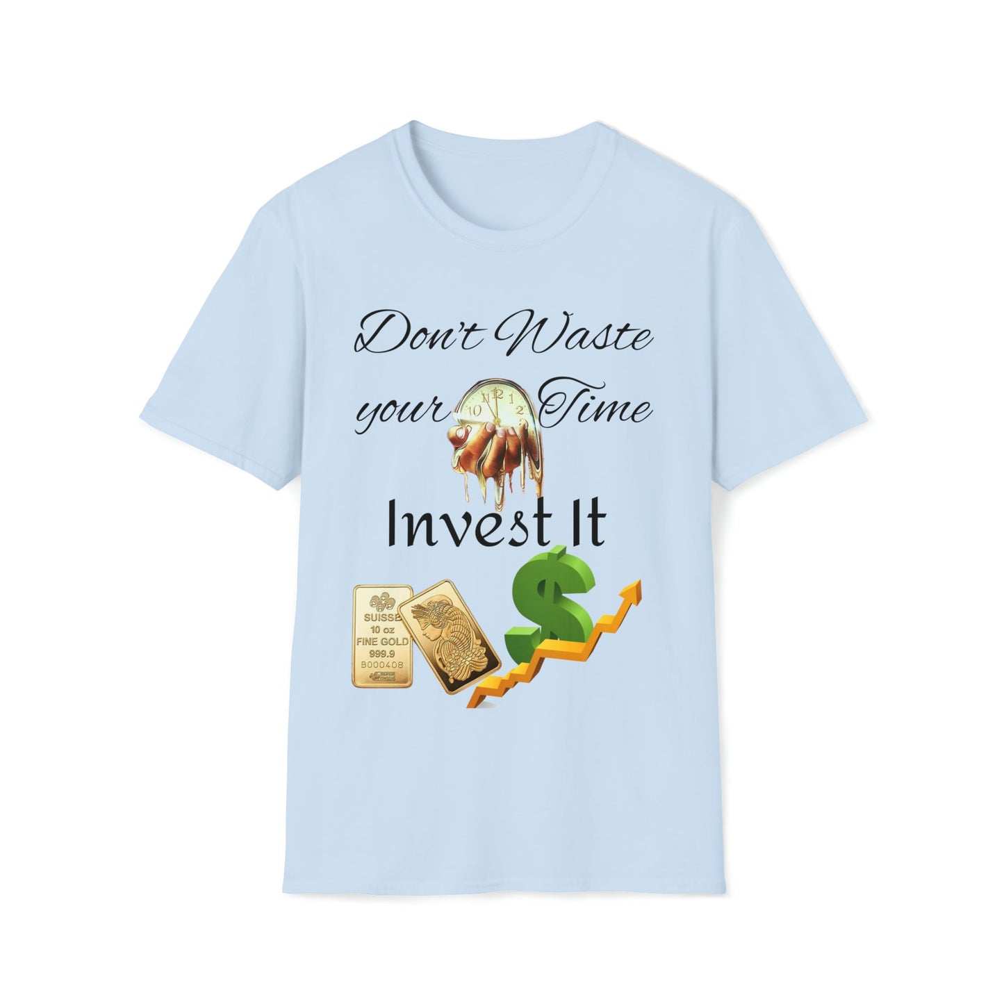 Don't waste time invest