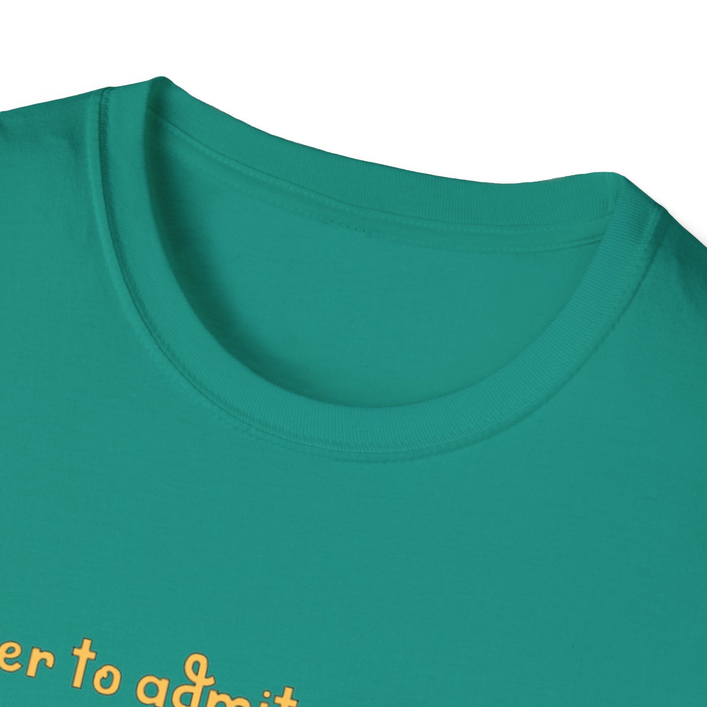 Humor, doors, being in the wrong room, walking through a door, life lesson shirt
