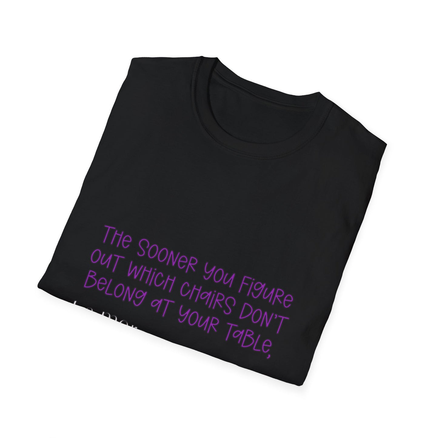 Unisex Softstyle T-Shirt with a witty, humor saying