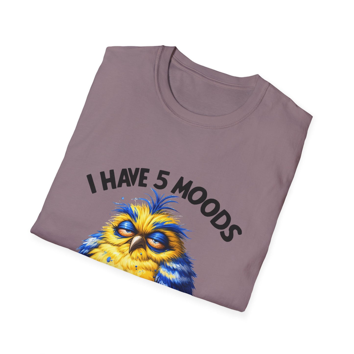 5 moods tee, not in the mood t-shirt