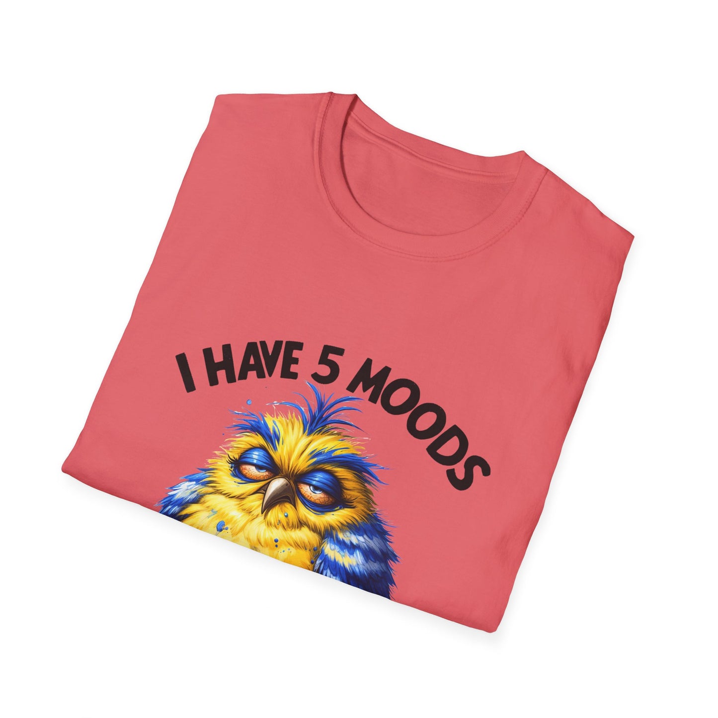 5 moods tee, not in the mood t-shirt