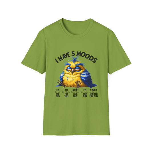5 moods tee, not in the mood t-shirt