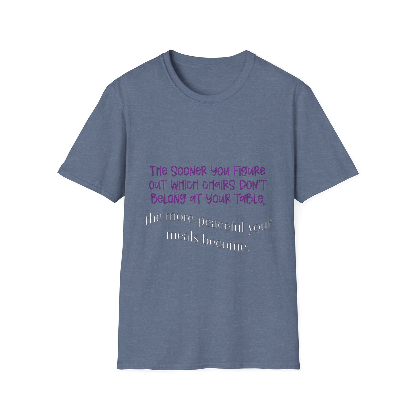 Unisex Softstyle T-Shirt with a witty, humor saying