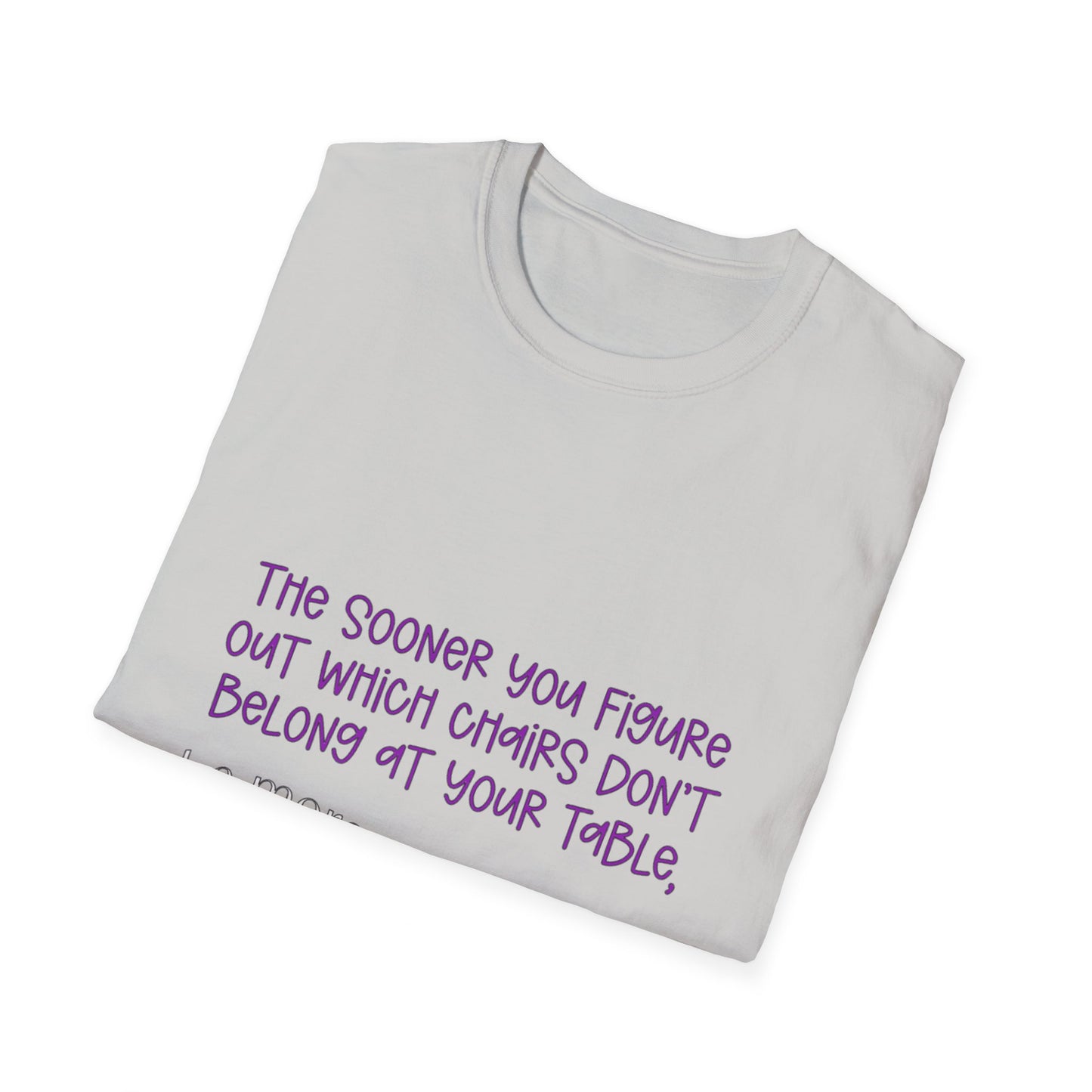 Unisex Softstyle T-Shirt with a witty, humor saying