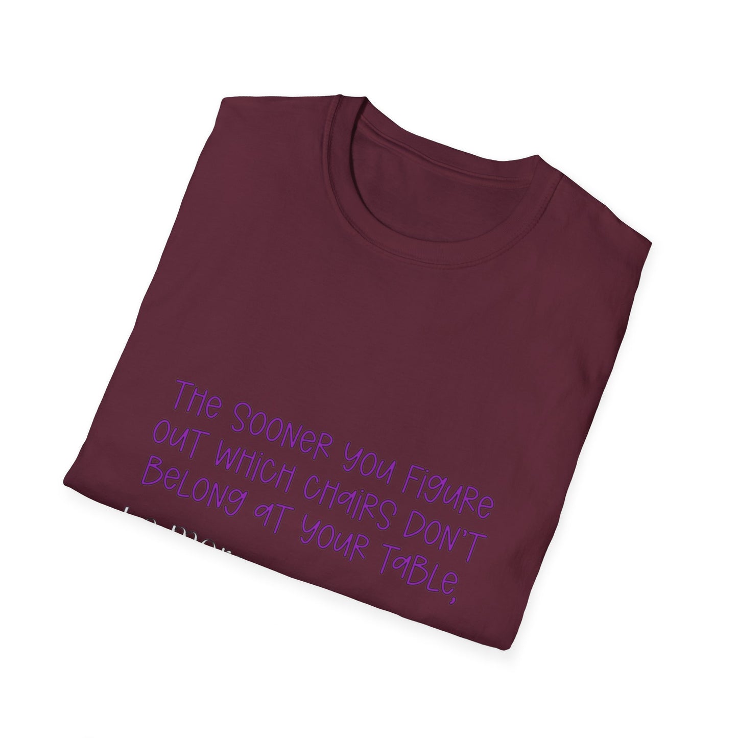 Unisex Softstyle T-Shirt with a witty, humor saying