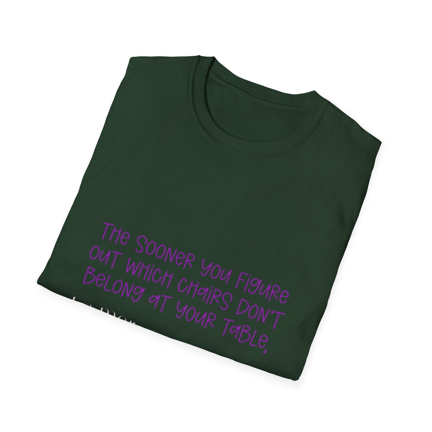 Unisex Softstyle T-Shirt with a witty, humor saying