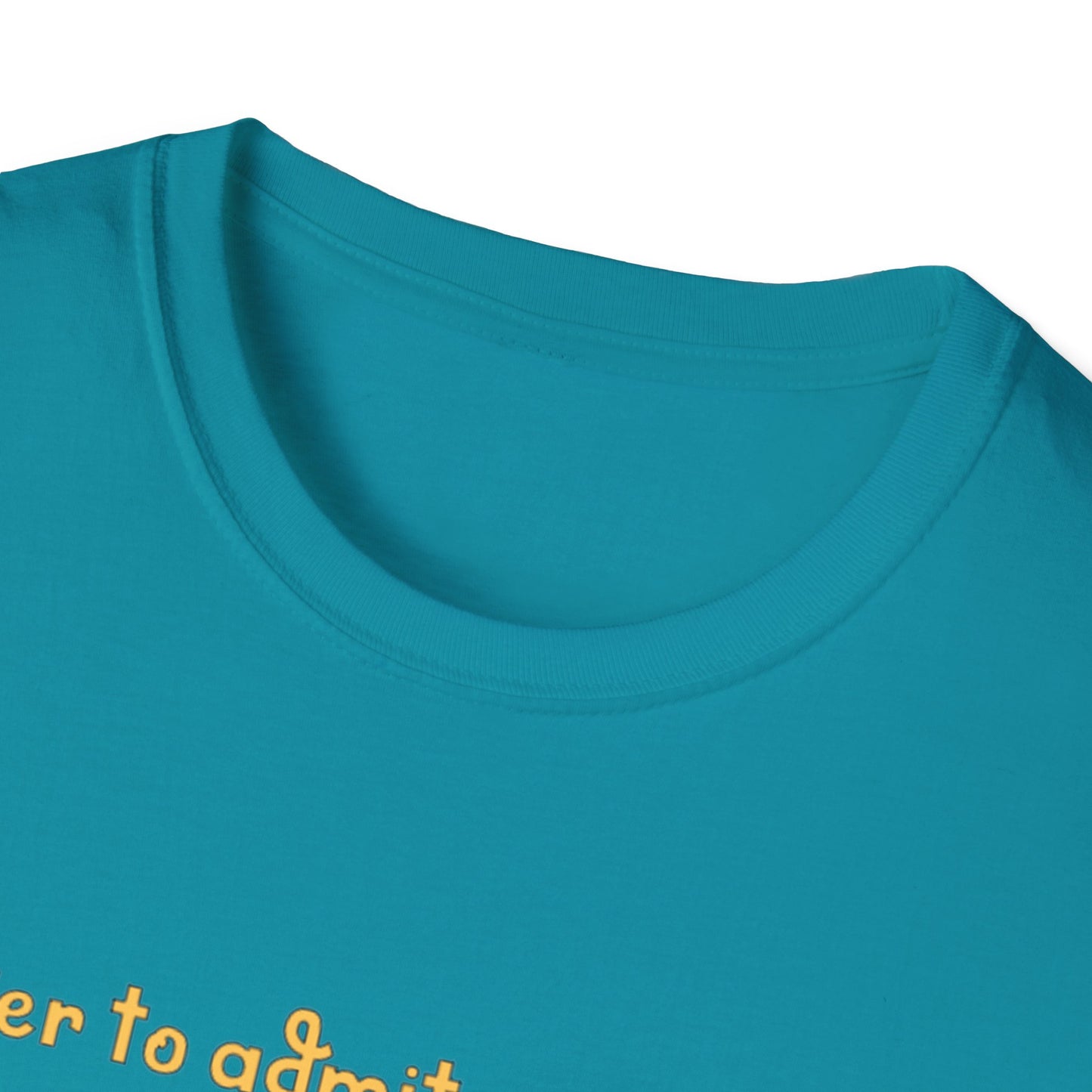 Humor, doors, being in the wrong room, walking through a door, life lesson shirt